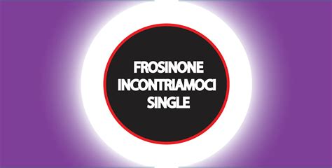 FROSINONE INCONTRIAMOCI SINGLE